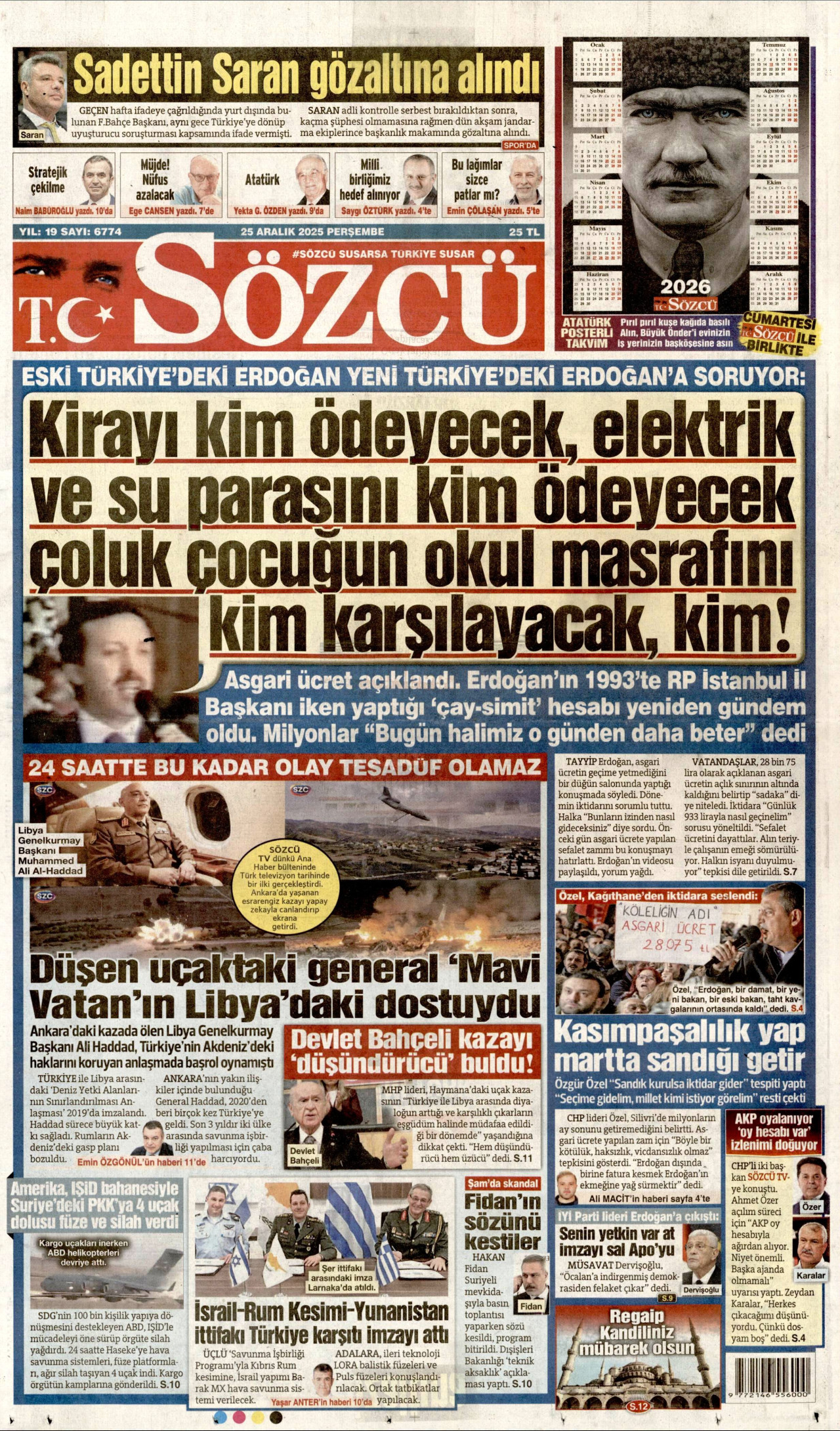Gazeteler manşetine hangi haberleri taşıdı? İşte 25 Aralık Perşembe gazete manşetleri 5 Gazeteler manşetine hangi haberleri taşıdı? İşte 25 Aralık Perşembe gazete manşetleri