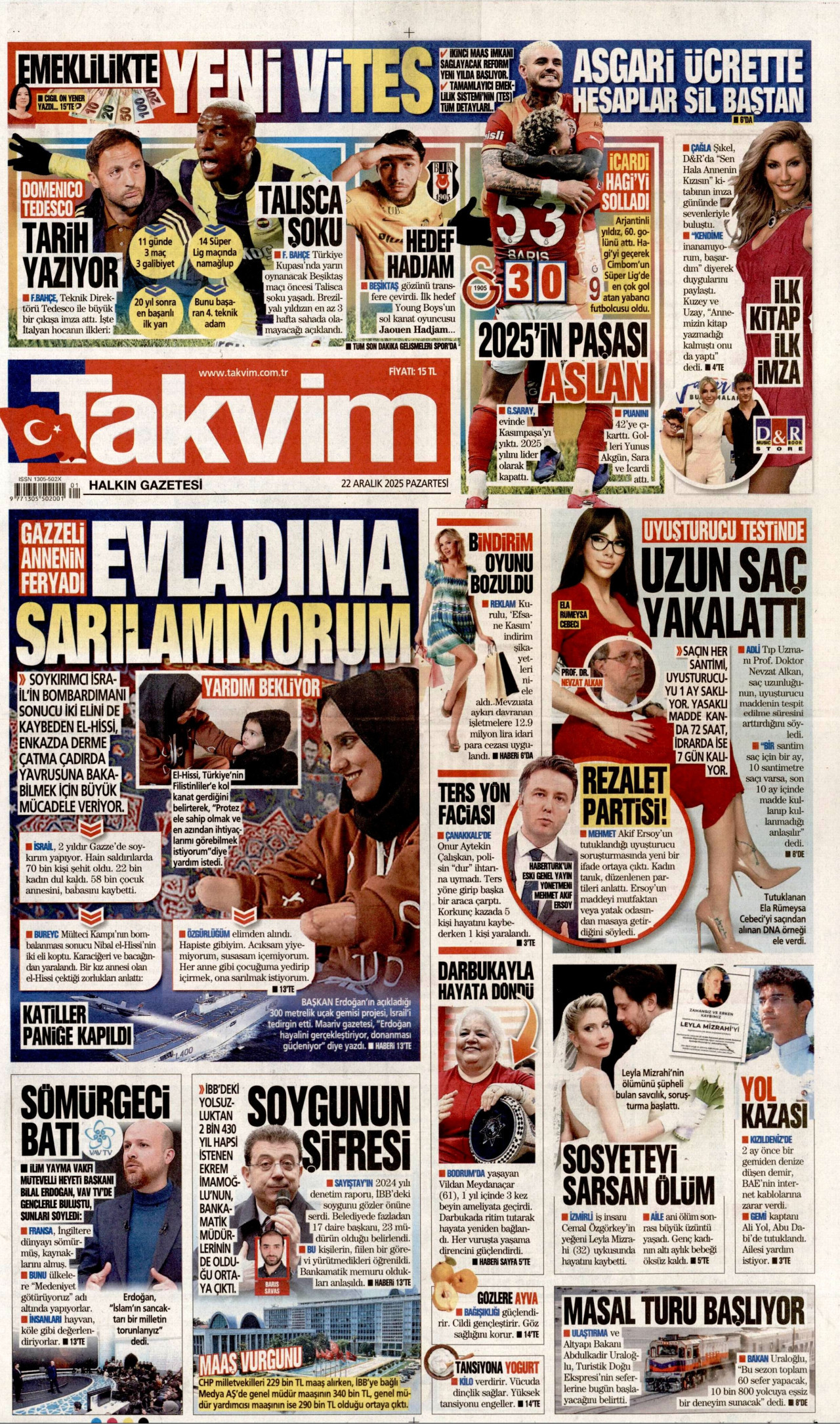 Gazeteler manşetine hangi haberleri taşıdı? İşte 22 Aralık Pazartesi gazete manşetleri 21 Gazeteler manşetine hangi haberleri taşıdı? İşte 22 Aralık Pazartesi gazete manşetleri