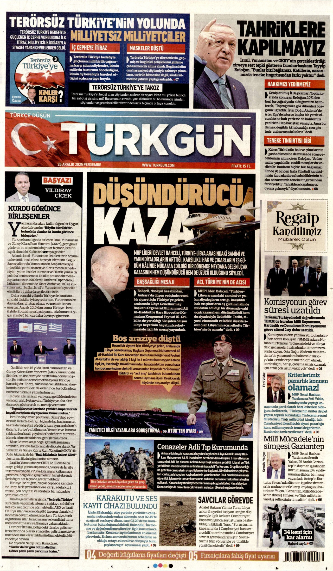 Gazeteler manşetine hangi haberleri taşıdı? İşte 25 Aralık Perşembe gazete manşetleri 6 Gazeteler manşetine hangi haberleri taşıdı? İşte 25 Aralık Perşembe gazete manşetleri