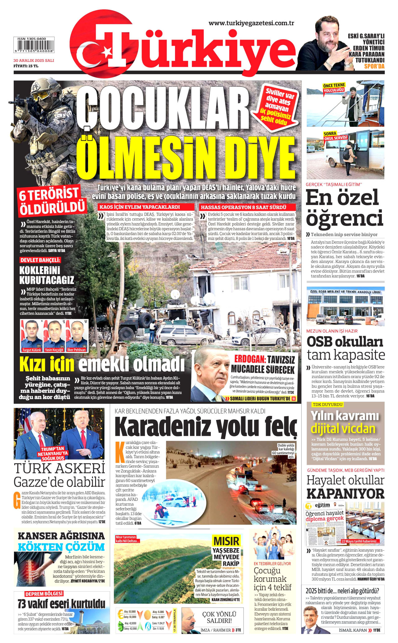 Gazeteler manşetine hangi haberleri taşıdı? İşte 30 Aralık Salı gazete manşetleri