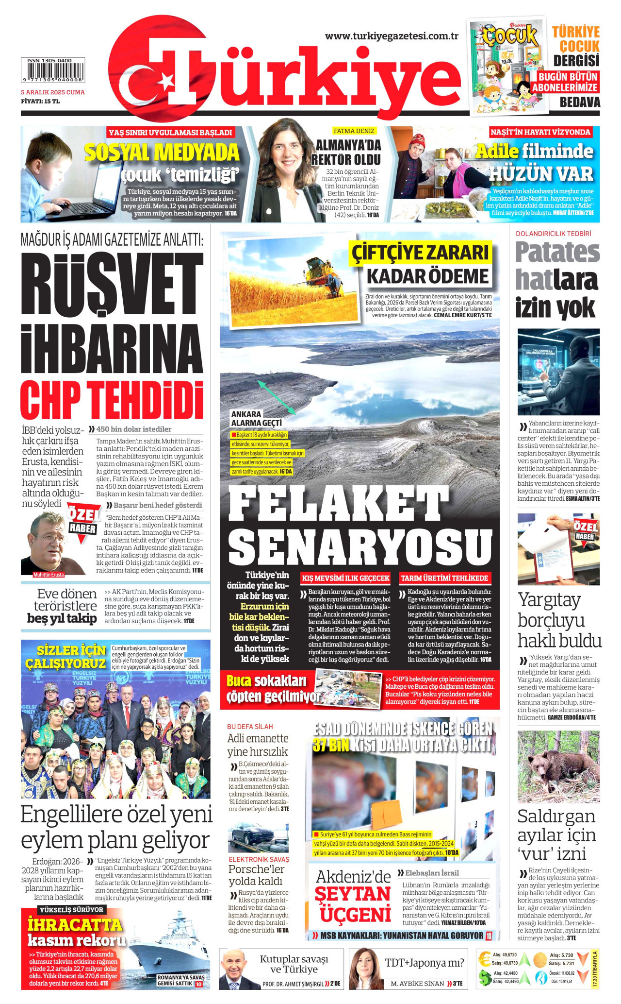 Gazeteler manşetine hangi haberleri taşıdı? İşte 5 Aralık Cuma gazete manşetleri 7 Gazeteler manşetine hangi haberleri taşıdı? İşte 5 Aralık Cuma gazete manşetleri