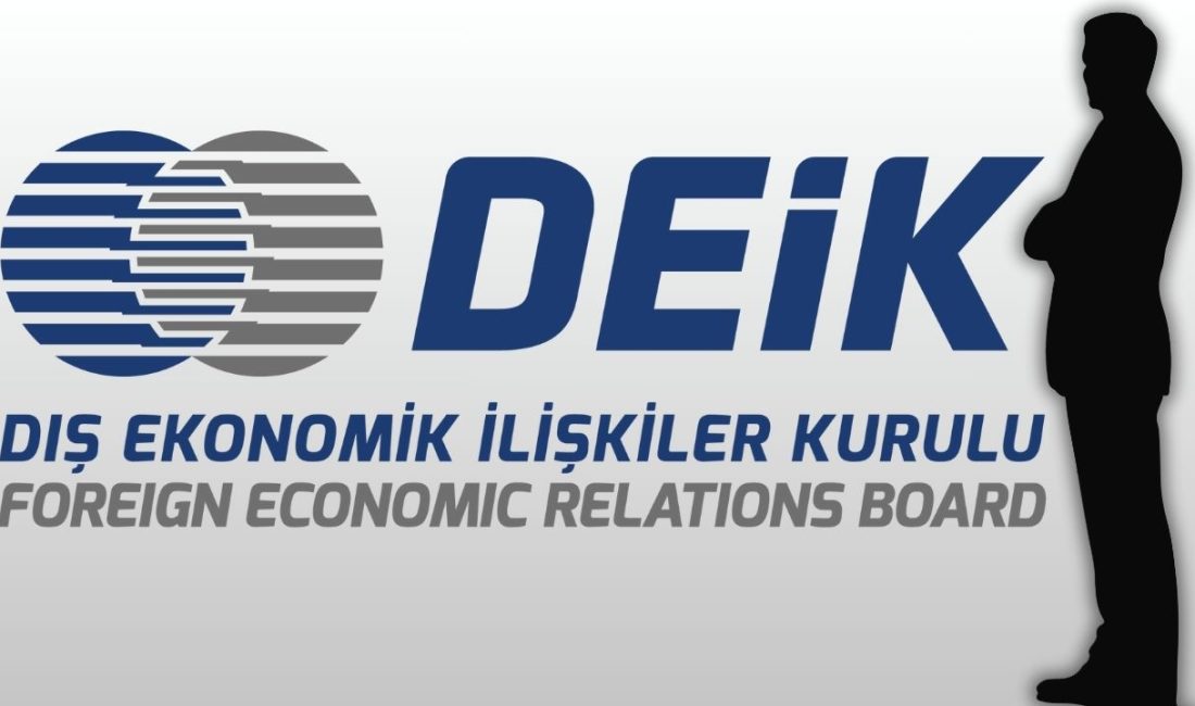 DEİK’te 17 Ocak 2026’da yapılacak İş Konseyleri Olağan Seçimli Genel