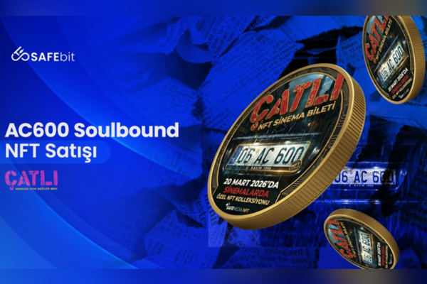 SAFEbit, “Çatlı” filmi için sinema biletlerini transfer edilemez Soulbound NFT