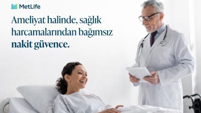 MetLife, Ameliyat Güvenceli Hayat Sigortası ürününü devreye aldı. Yeni ürün