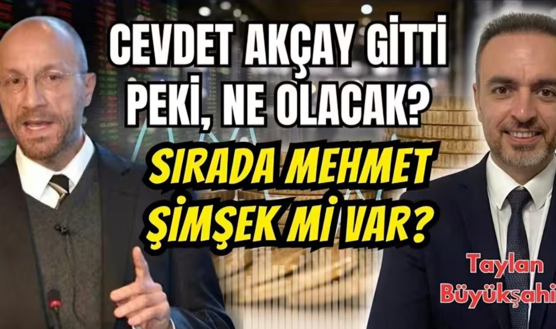 TCMB Başkan Yardımcısı Cevdet Akçay’ın yaş haddinden ayrılması ekonomi yönetiminde