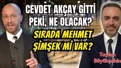 TCMB Başkan Yardımcısı Cevdet Akçay’ın yaş haddinden ayrılması ekonomi yönetiminde