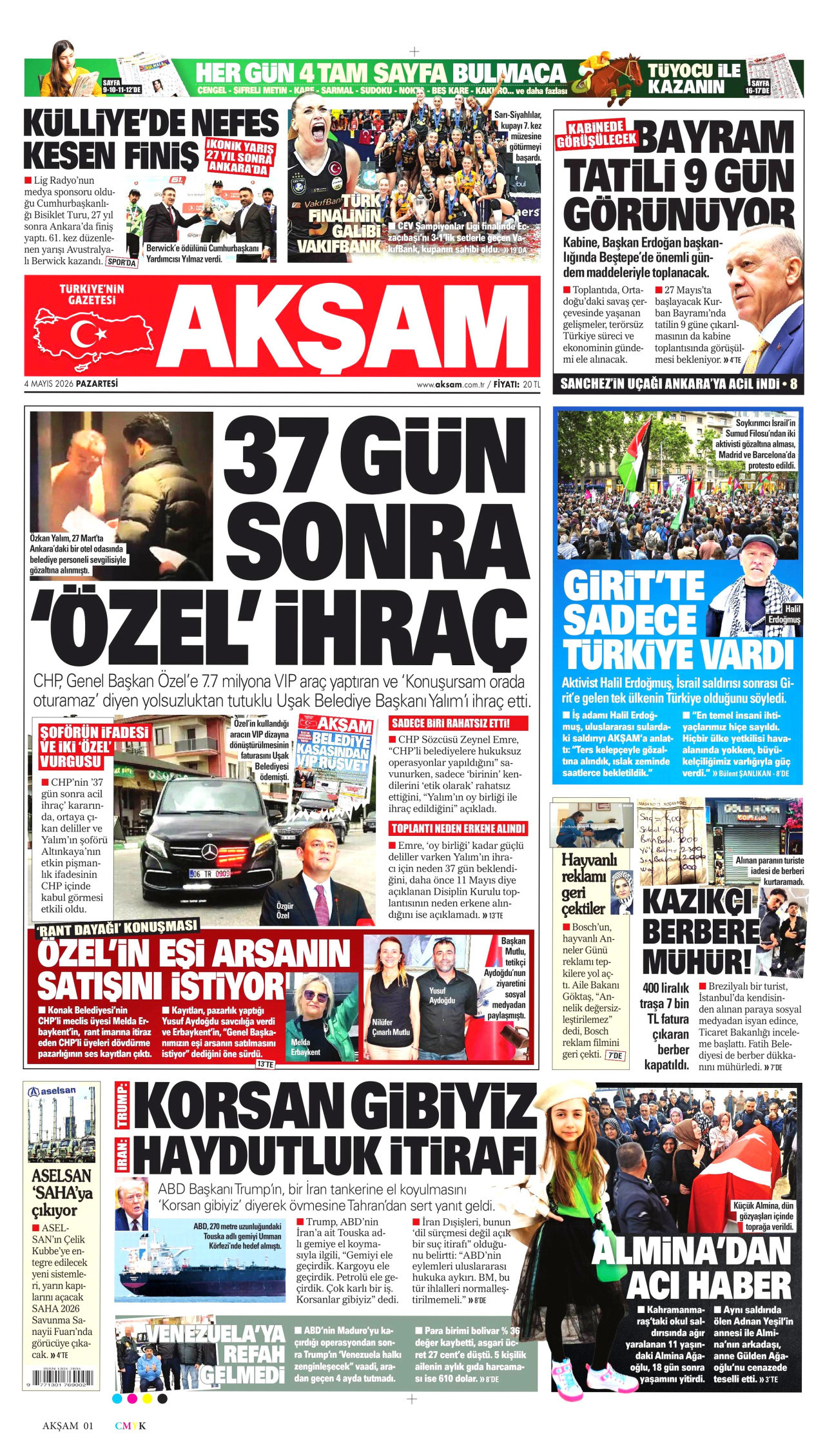Gazeteler manşetine hangi haberleri taşıdı? İşte 4 Mayıs Pazartesi gazete manşetleri 11 Gazeteler manşetine hangi haberleri taşıdı? İşte 4 Mayıs Pazartesi gazete manşetleri