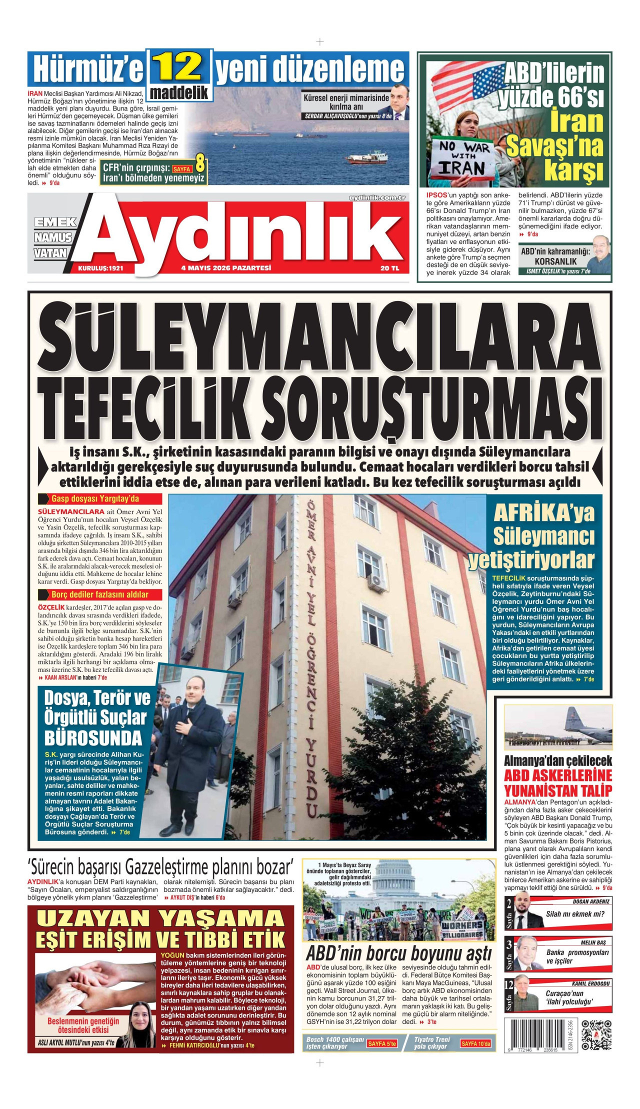 Gazeteler manşetine hangi haberleri taşıdı? İşte 4 Mayıs Pazartesi gazete manşetleri 14 Gazeteler manşetine hangi haberleri taşıdı? İşte 4 Mayıs Pazartesi gazete manşetleri