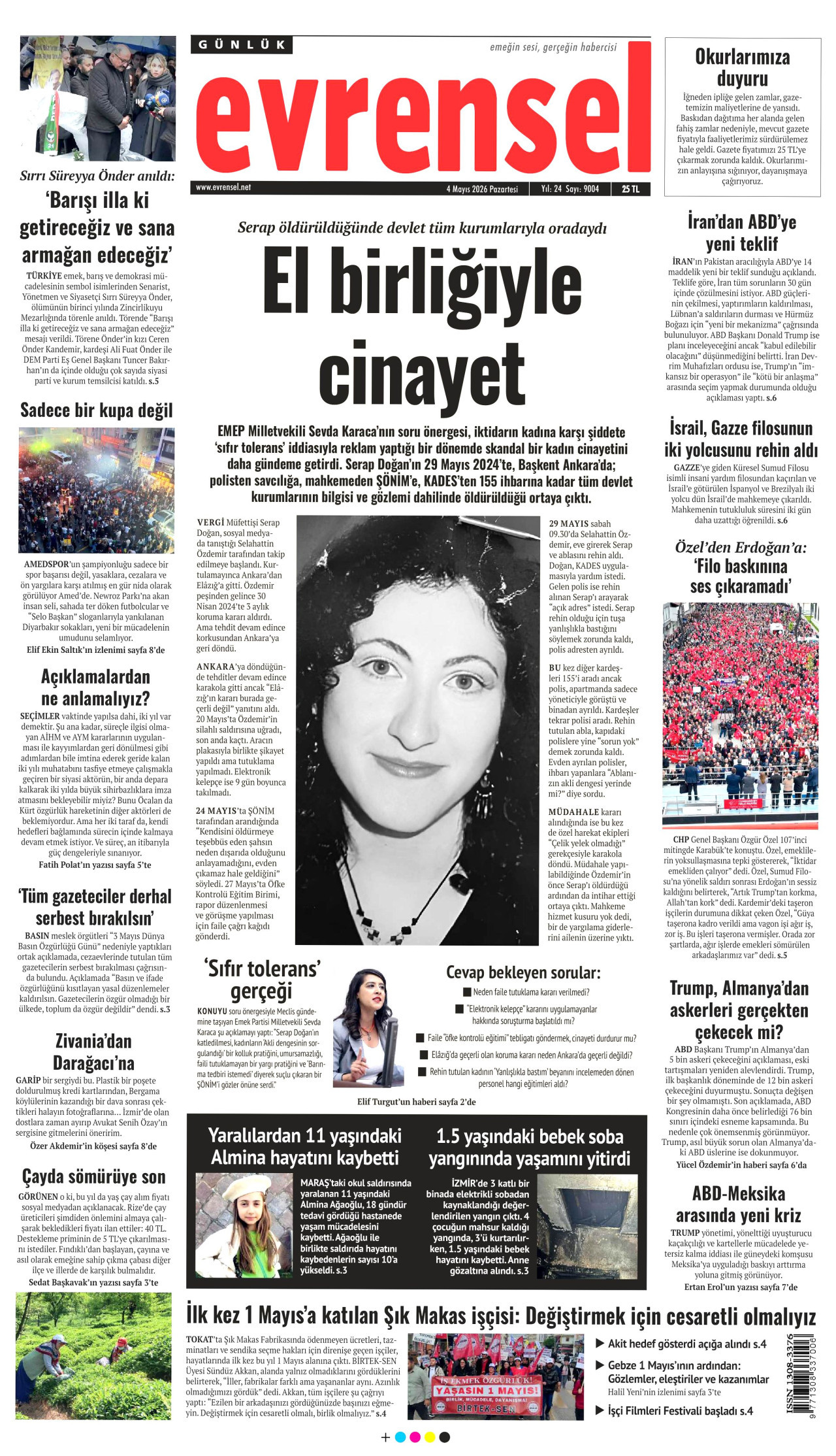 Gazeteler manşetine hangi haberleri taşıdı? İşte 4 Mayıs Pazartesi gazete manşetleri 16 Gazeteler manşetine hangi haberleri taşıdı? İşte 4 Mayıs Pazartesi gazete manşetleri