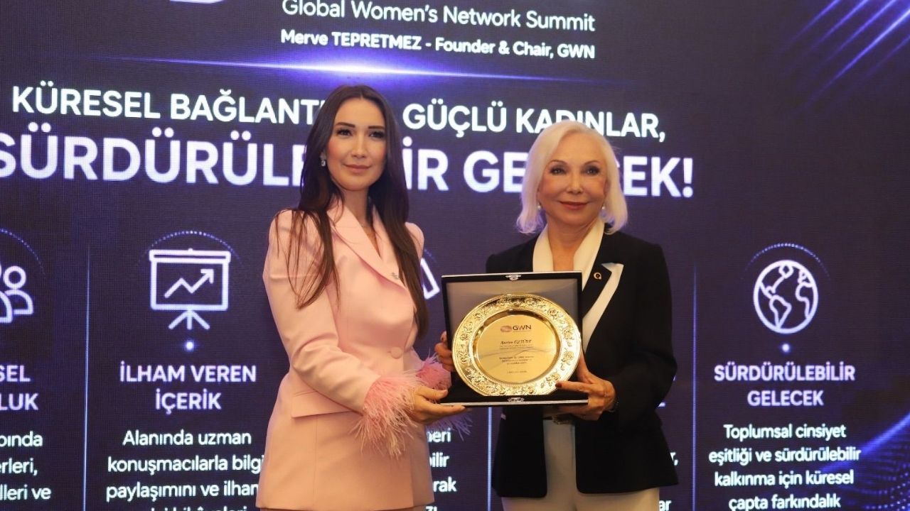 Mersin’de düzenlenen Global Women Network (GWN) Zirvesi, kadınların ekonomik hayatta