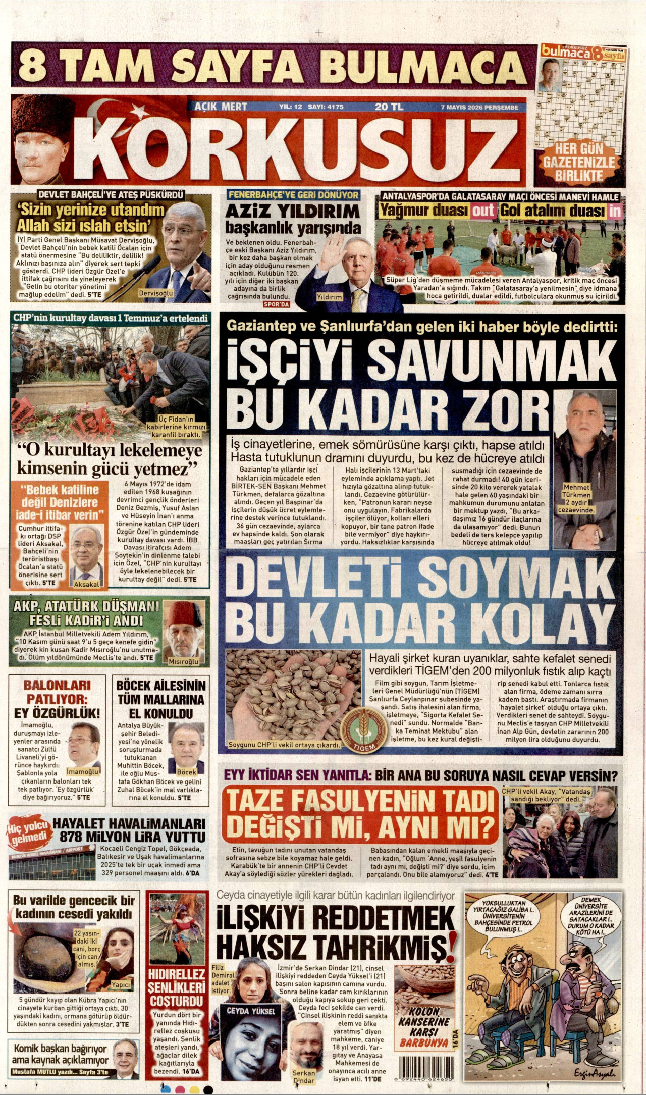 Gazeteler manşetine hangi haberleri taşıdı? İşte 7 Mayıs Perşembe gazete manşetleri