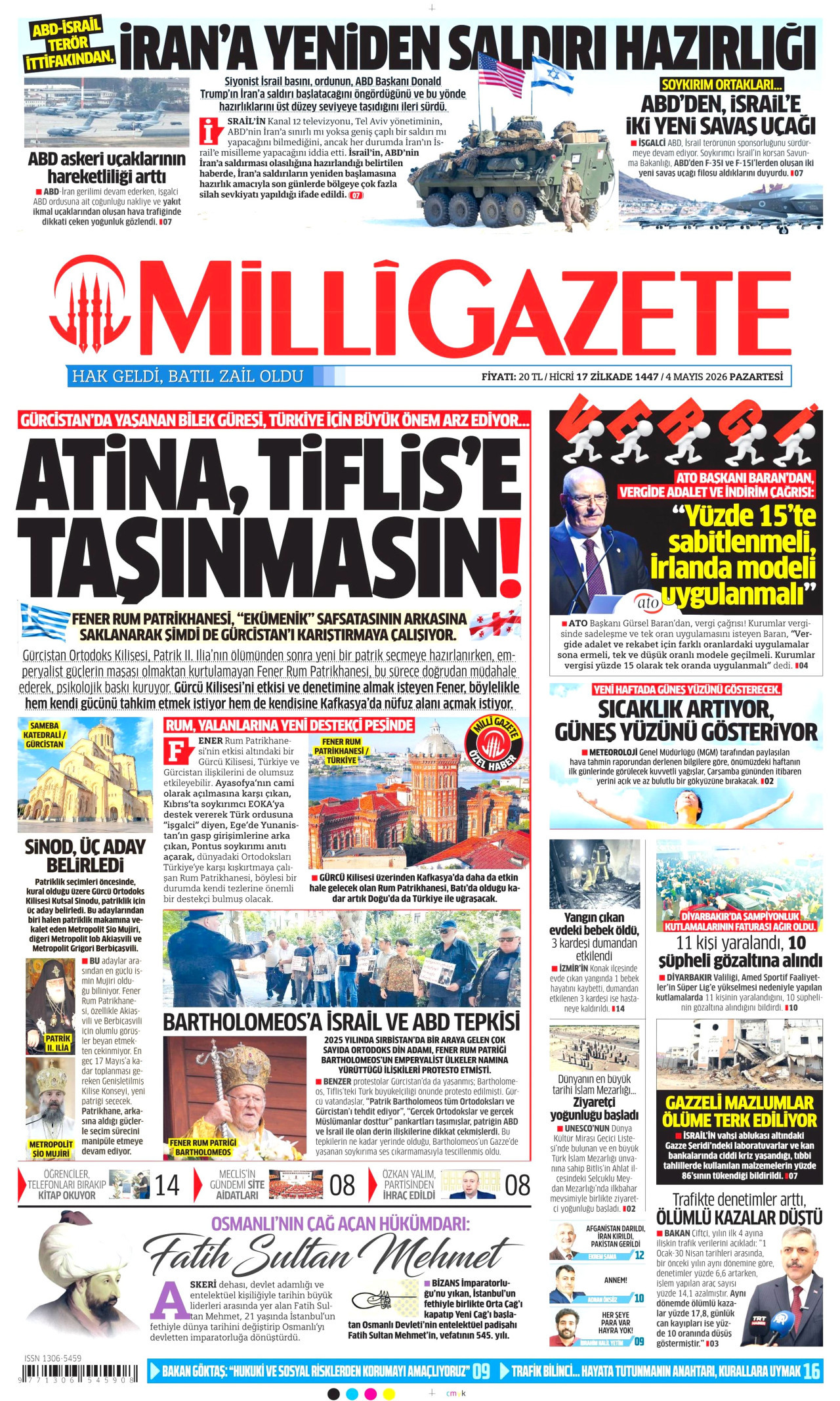 Gazeteler manşetine hangi haberleri taşıdı? İşte 4 Mayıs Pazartesi gazete manşetleri 13 Gazeteler manşetine hangi haberleri taşıdı? İşte 4 Mayıs Pazartesi gazete manşetleri