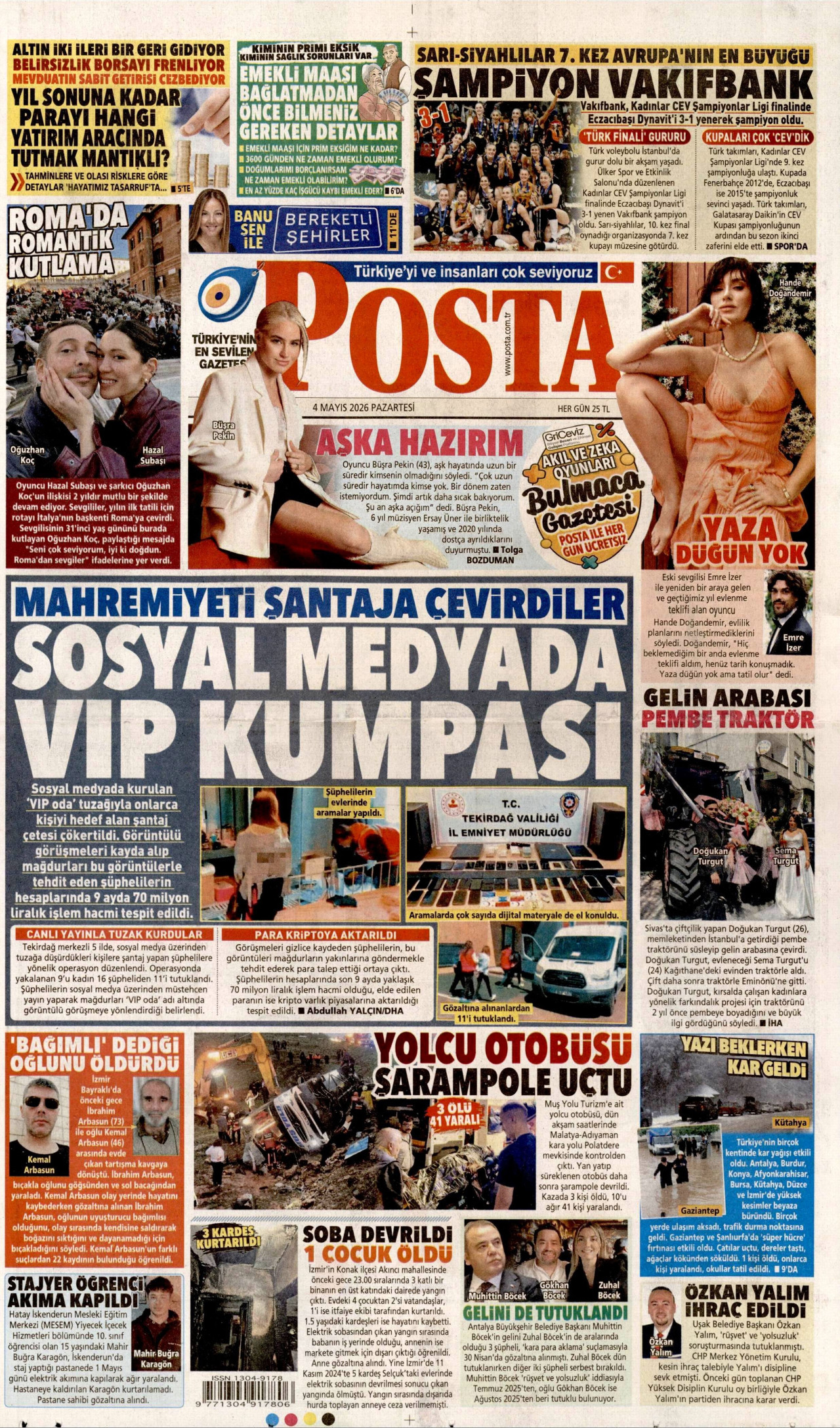 Gazeteler manşetine hangi haberleri taşıdı? İşte 4 Mayıs Pazartesi gazete manşetleri 22 Gazeteler manşetine hangi haberleri taşıdı? İşte 4 Mayıs Pazartesi gazete manşetleri
