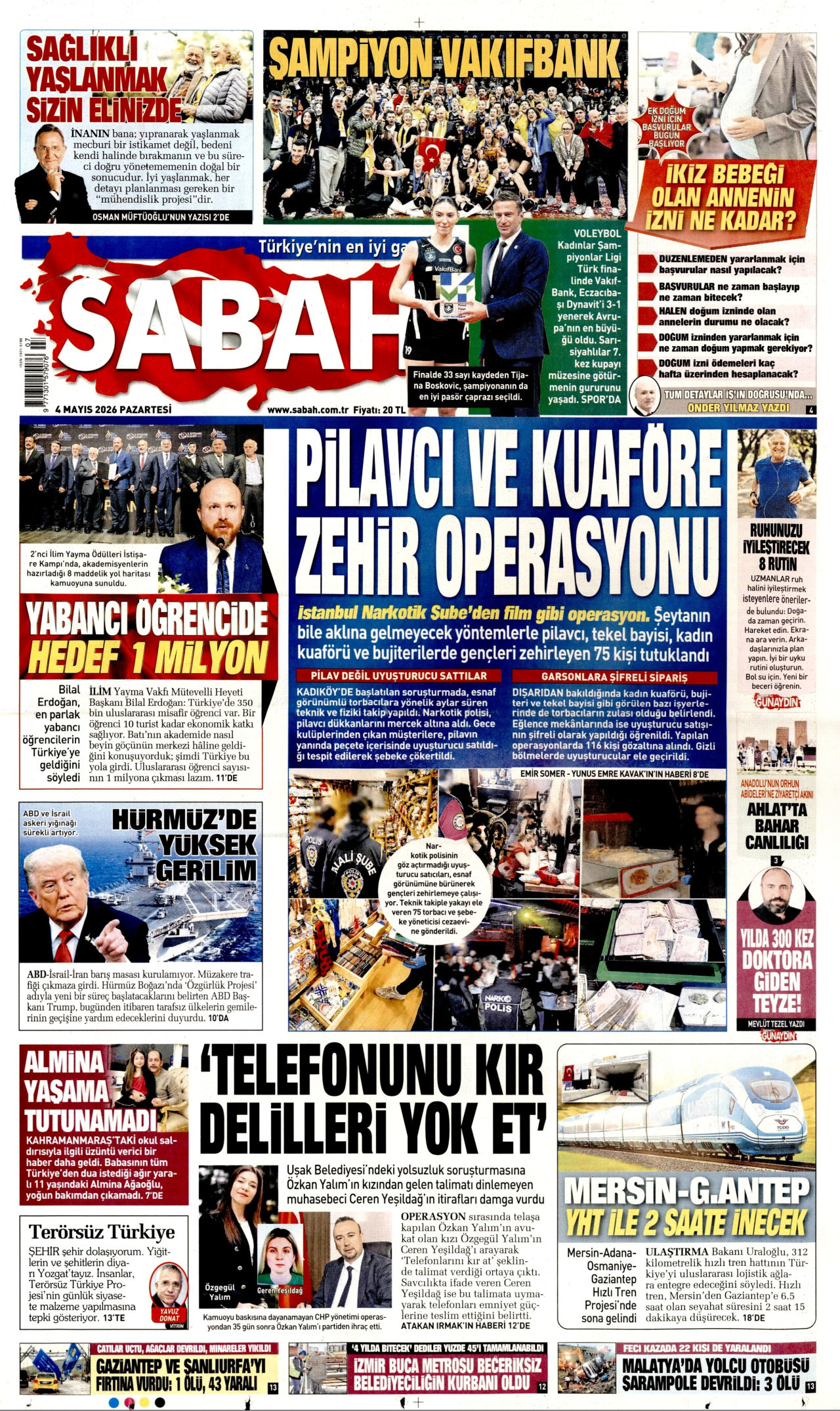 Gazeteler manşetine hangi haberleri taşıdı? İşte 4 Mayıs Pazartesi gazete manşetleri 3 Gazeteler manşetine hangi haberleri taşıdı? İşte 4 Mayıs Pazartesi gazete manşetleri